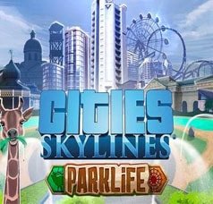 Cities: Skylines - Parklife